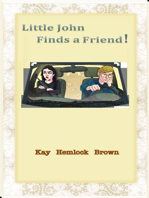 cover image of Little John Finds a Friend!